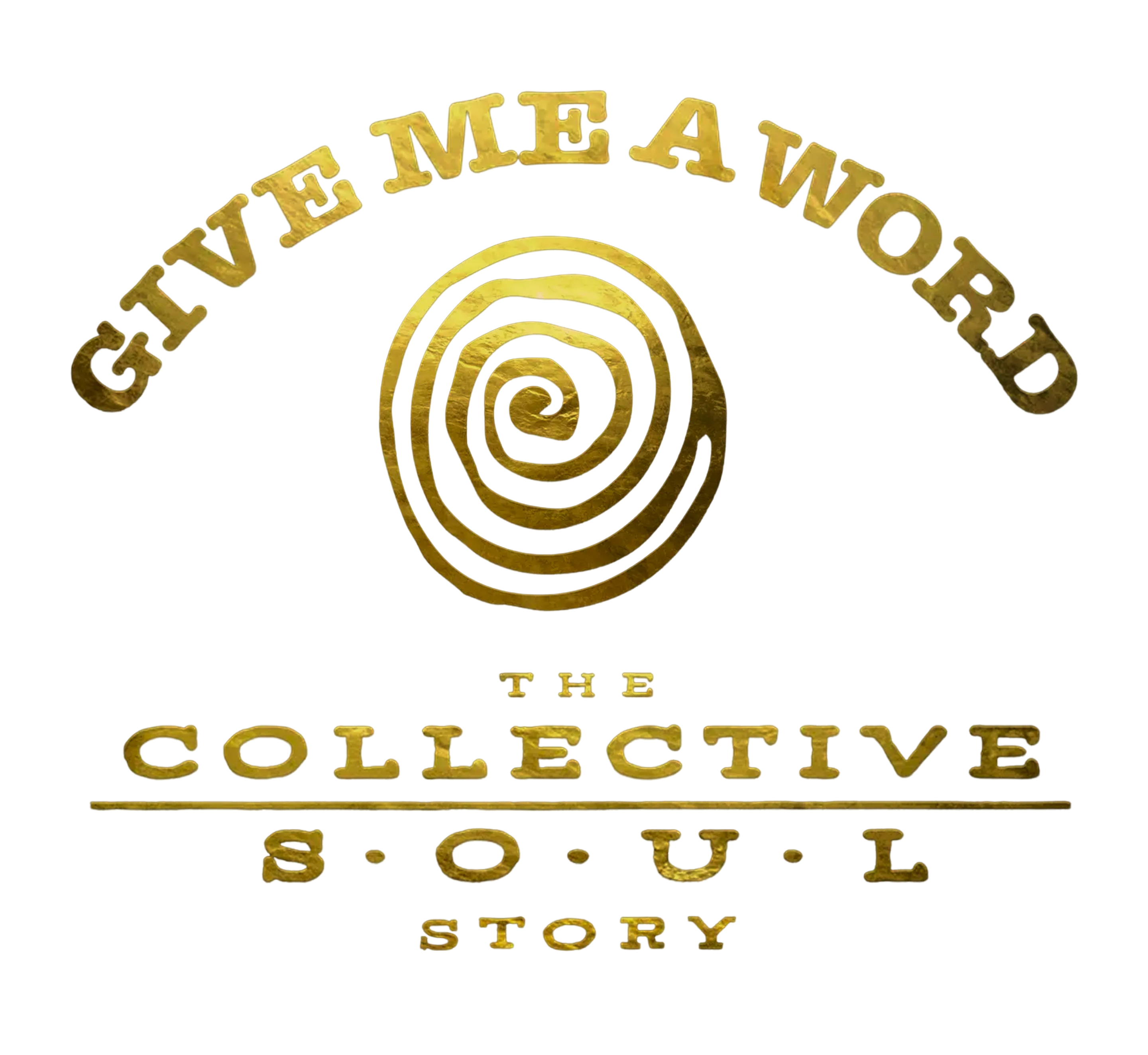 Give Me A Word: The Collective Soul Story